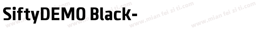 SiftyDEMO Black字体转换